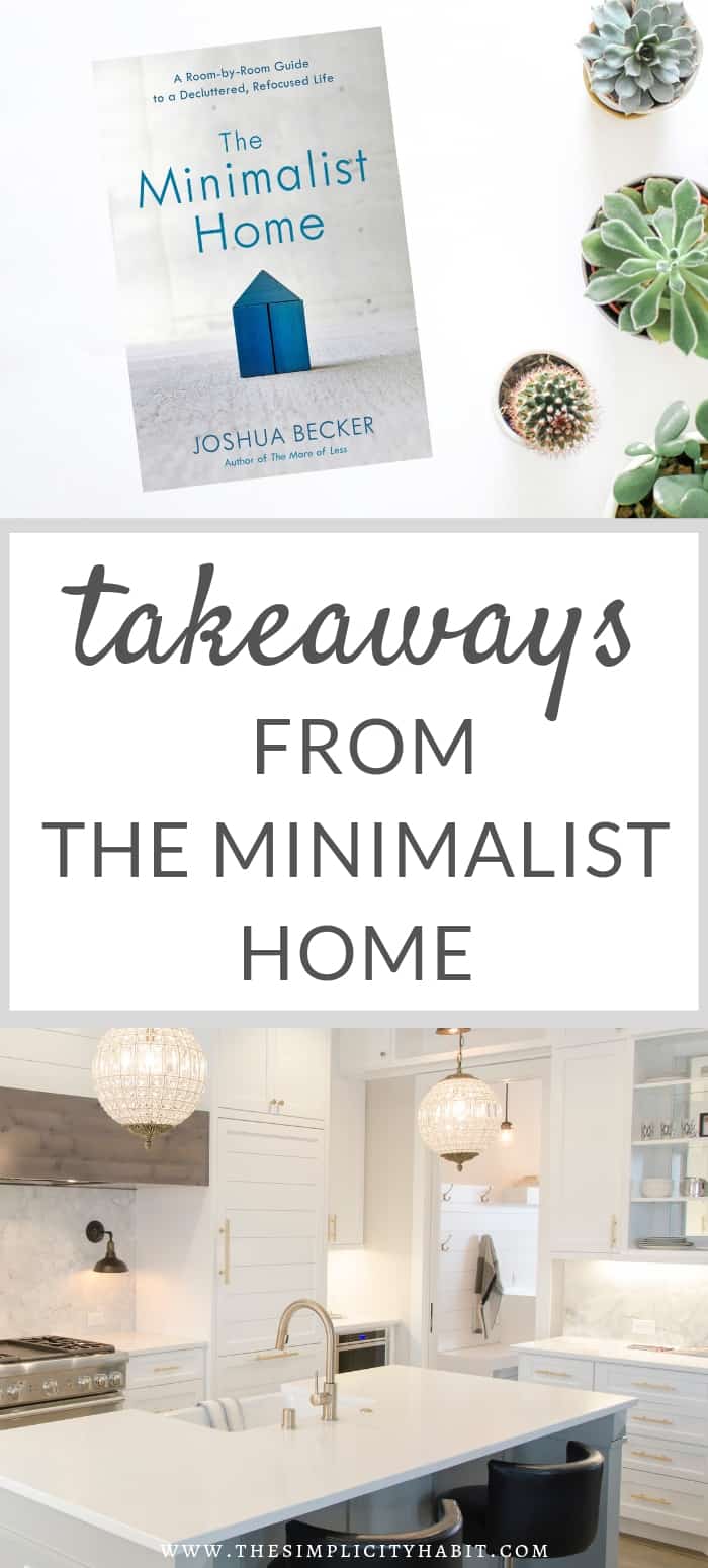 Review of The Minimalist Home by Joshua Becker The Simplicity Habit