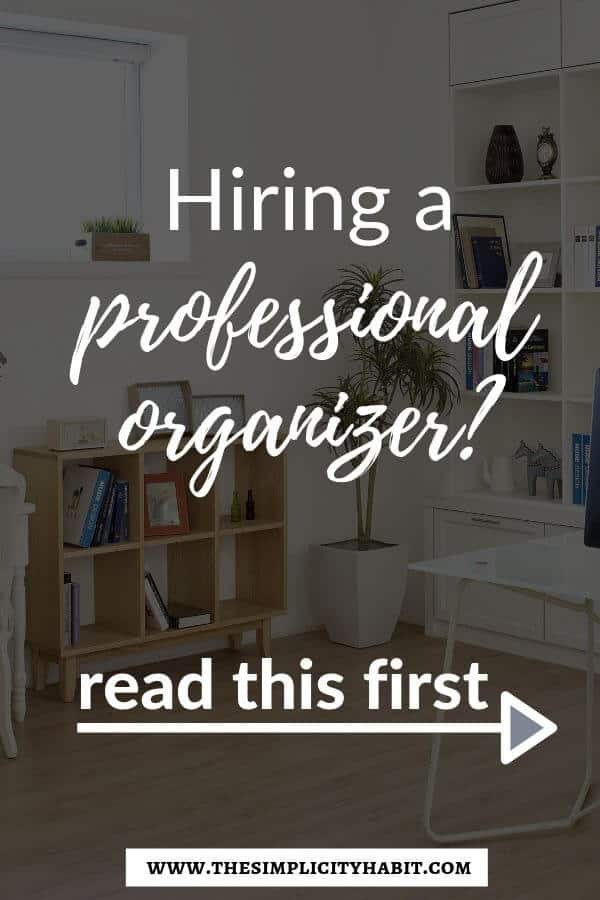 When to Hire a Professional Organizer (and When Not to) The