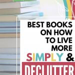 best books on simple living and decluttering