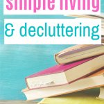 best books on simple living and decluttering