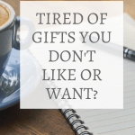 get the gifts you want