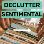 decide what sentimental items to keep