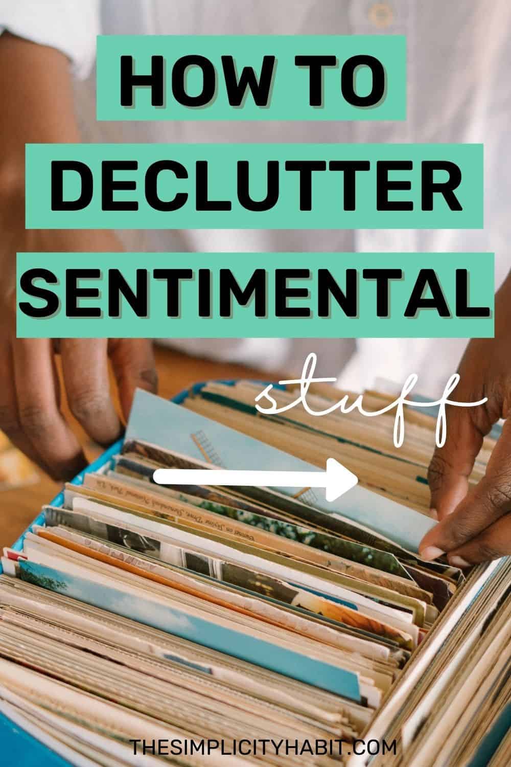 How to Decide What Sentimental Items to Keep - The Simplicity Habit