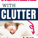 overwhelmed with clutter