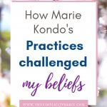 Marie Kondo's methods challenge my faith