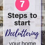 7 tips when you are overwhelmed with decluttering