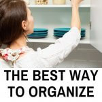 create the best organizational system in your home