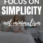 focus on simplicity not minimalism