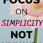 simplicity, not minimalism