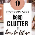reasons you keep clutter