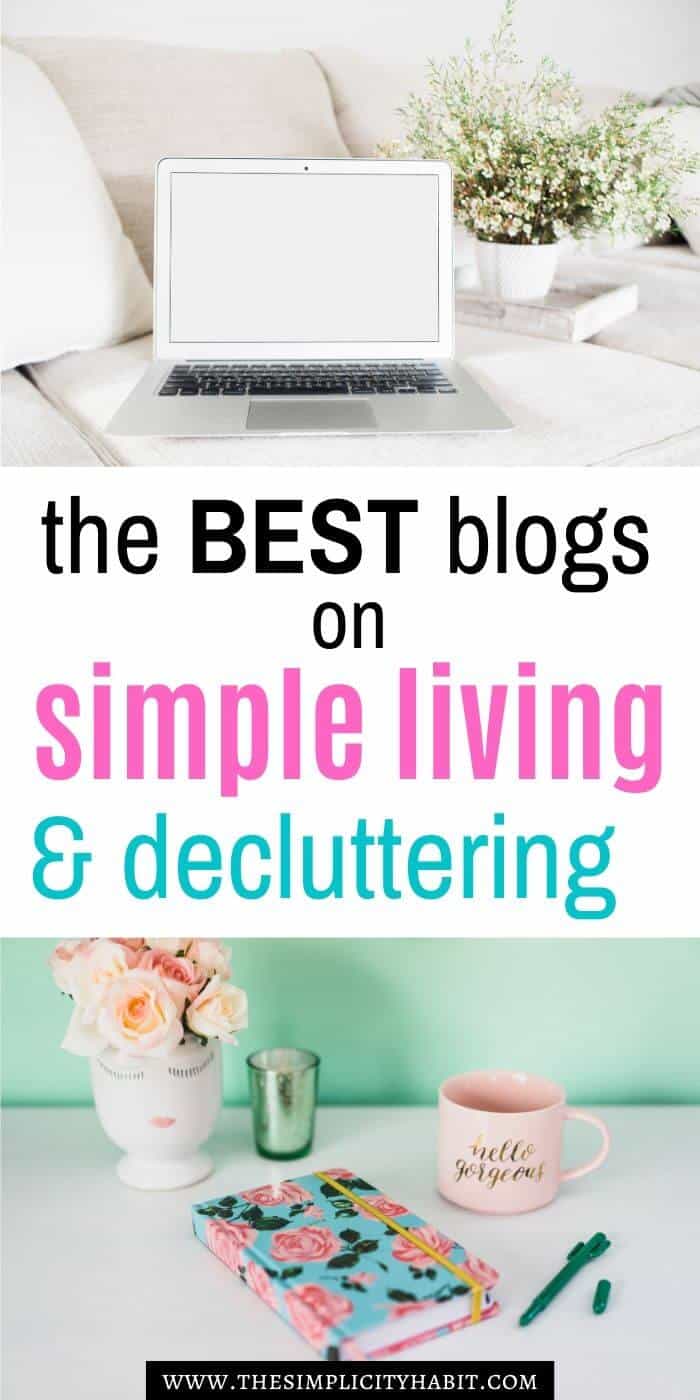 The Best Blogs on Simple Living, Minimalism, and Decluttering - The