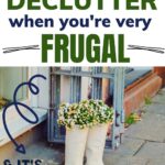 frugal decluttering