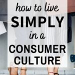 live simply consumer culture