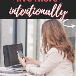 ways to live more intentionally