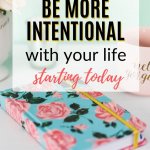 live more intentionally