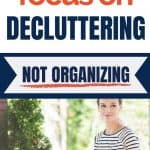 declutter more not organize more