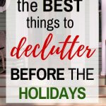 best things to declutter before the holidays