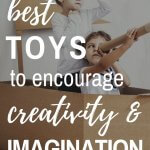 toys to encourage creativity and imagination