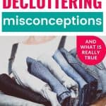 decluttering lies