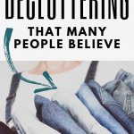 decluttering lies