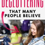 decluttering lies