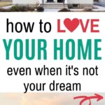 how to love your home