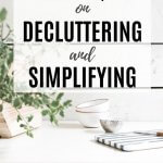 most popular posts on decluttering and simplifying