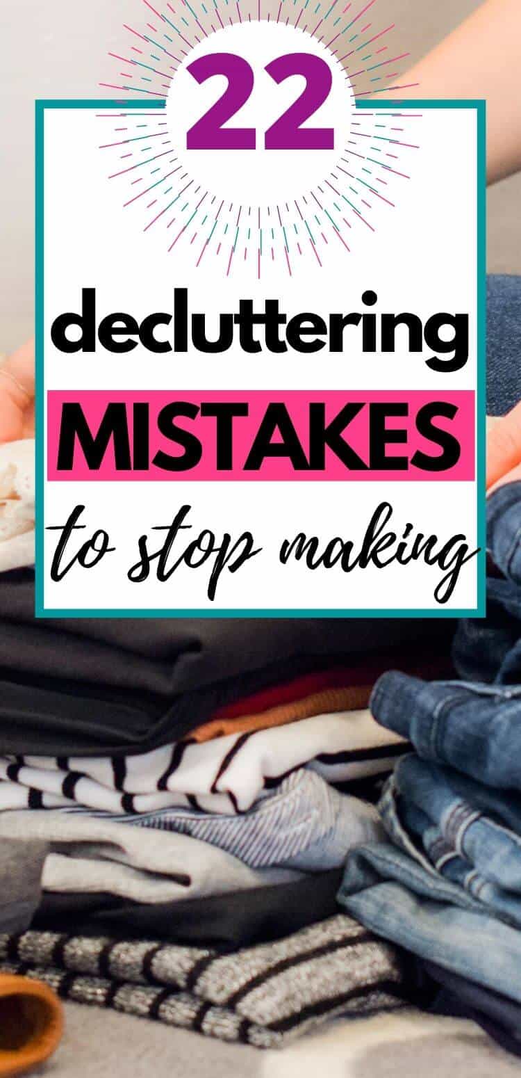22 Decluttering Mistakes You Need To Stop Making The Simplicity Habit 22 Decluttering Mistakes You Need To Stop Making The Simplicity Habit