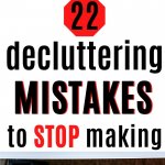 decluttering mistakes