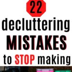 decluttering mistakes
