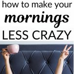 make your mornings less crazy