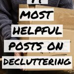 best posts for when you need help decluttering