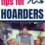 decluttering tips for hoarders