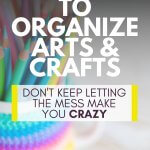 organize art and craft supplies