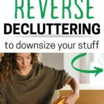 reverse decluttering