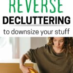 reverse decluttering