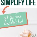 habits that will help you to simplify your life