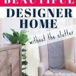 create a beautiful home without the clutter