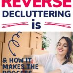 reverse decluttering