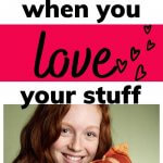 declutter when you love stuff