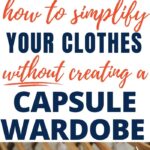 simple alternative to a capsule wardrobe