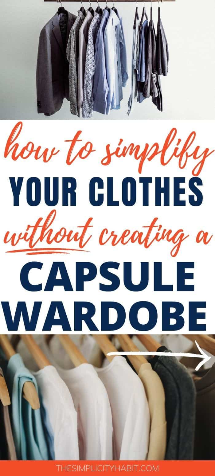 A Simple Alternative to a Capsule Wardrobe The Simplicity Habit