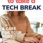 ways to take a tech break