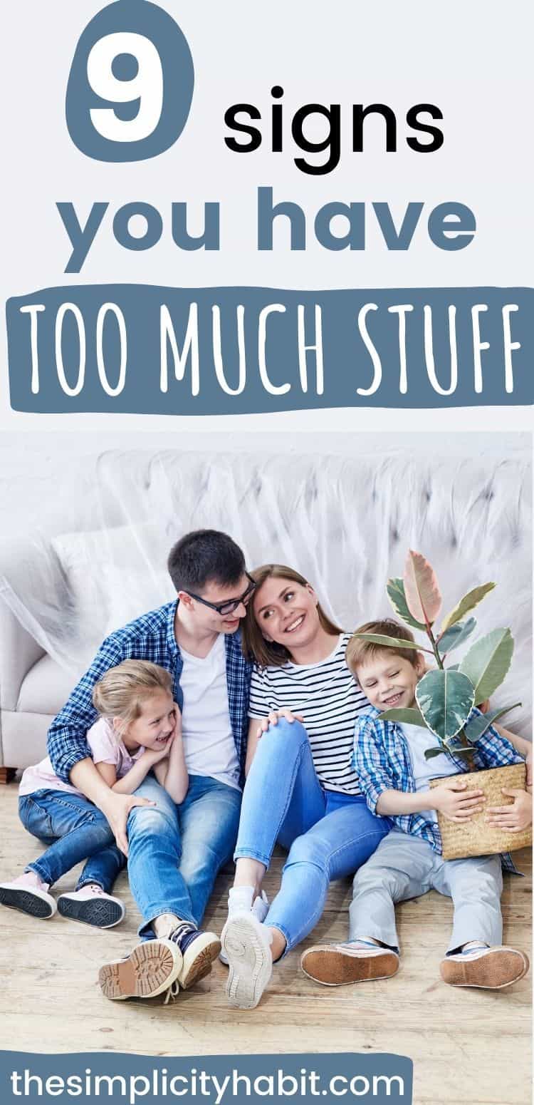 10 Signs You Have Too Much Stuff and Not Enough Space - The Simplicity
