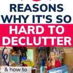 why decluttering is so hard