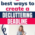 create a decluttering deadline