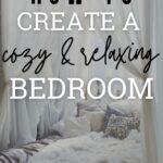 how to create a relaxing bedroom sanctuary