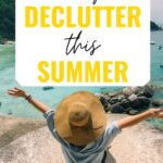 best things to declutter this summer