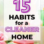 simple habits you should adopt in your home