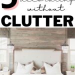 how to decorate without clutter